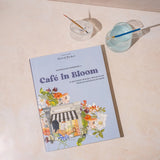 Café in Bloom || Watercolor Workbook