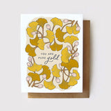 Greeting Card || You Are Pure Gold