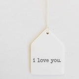 Porcelain Wall Tag || I Love You