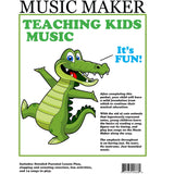 Music Maker || Teaching Kids Music