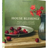 House Blessings || Prayers, Poems, and Toasts Celebrating Home and Family