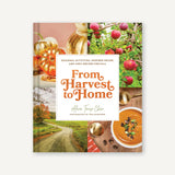 From Harvest to Home
