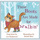 These Boots are Made for Walkin' || A Children's Picture Book