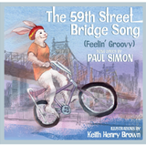 The 59th Street Bridge Song (Feelin' Groovy) || A Children's Picture Book