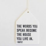 Porcelain Wall Tag || The Words You Speak