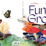 Fungi Grow