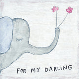 For My Darling Print