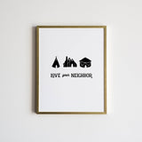 Love Your Neighbor Print || 11" x 14"