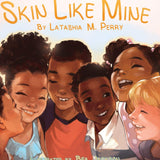 Skin Like Mine