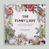 The Plant Lady || A Floral Coloring Book