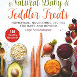 Natural Baby & Toddler Treats || Paperback