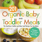 201 Organic Baby & Toddler MEals