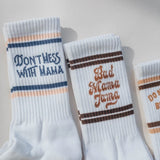 Socks || Don't Mess with Mama