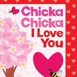 Chicka Chicka I Love You || Board Book
