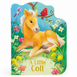 A Little Colt || Shaped Board Book