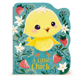 A Little Chick || Shaped Board Book