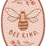 Vinyl Sticker || Bee Kind