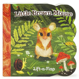 Lift-A-Flap Board Book || Little Brown Mouse