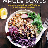 Whole Bowls || Paperback